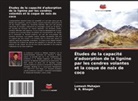 S. R. Bhagat, Lomesh Mahajan - Études de la capacité d'adsorption de la lignine par les cendres volantes et la coque de noix de coco