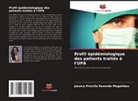 Jéssica Priscilla Resende Magalhães - Profil épidémiologique des patients traités à l'UPA