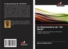 Marcos Rafael Silva - Le disavventure de "Gli Zerói"