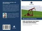 Marcus Vinicios Andrade Silva - HSE-Verfahren bei Bohr- und Bohraktivitäten