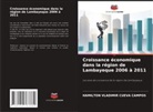 Hamilton Vladimir Cueva Campos - Croissance économique dans la région de Lambayeque 2006 à 2011