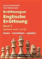 Uwe Bekemann, Jerzy Konikowski - Eröffnungen - Englische Eröffnung Band 2 Systeme nach 1. c4 e5