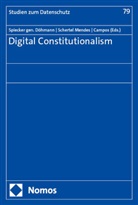 Ricardo R. Campos, Ricardo R Campos, Laura Schertel Mendes, Indra Spiecker gen. Döhmann - Digital Constitutionalism