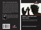 Victor Emmanuvel Savarimuthu - Soffrire - Gesù dalla parte delle vittime