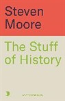 Steven Moore, Moore Steven - The Stuff of History