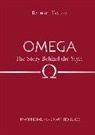 Rachael Taylor, Taylor Rachael - Omega: The Story Behind the Style