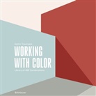 Katrin Trautwein - Working with Color
