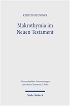 Kerstin Reussner - Makrothymia im Neuen Testament