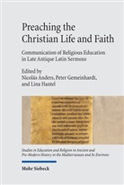 Nicolás Anders, Peter Gemeinhardt, Lina Hantel - Preaching the Christian Life and Faith