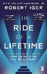 Robert Iger - The Ride of a Lifetime