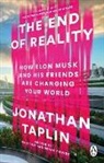 Jonathan Taplin, Taplin Jonathan - The End of Reality