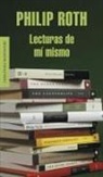 Philip Roth - Lecturas de mí mismo