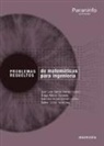 Diego . . . [et al. Alonso Cáceres - Problemas resueltos de matemática aplicada para ingeniería