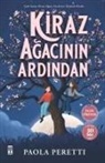 Paola Peretti - Kiraz Agacinin Ardindan
