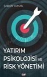 Saban Yaman - Yatirim Psikolojisi ve Risk Yönetimi