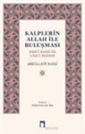 Abdüllatif Kudsi - Kalplerin Allah ile Bulusmasi