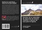 S. R. Bhagat, Lomesh Mahajan - Estudios de la capacidad de adsorción de cenizas volantes y cáscara de coco para la lignina