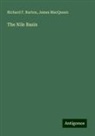 Richard F. Burton, James Macqueen - The Nile Basin