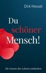 Dirk Hessel - Du schöner Mensch!