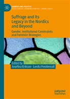Josefina Erikson, Freidenvall, Lenita Freidenvall - Suffrage and Its Legacy in the Nordics and Beyond