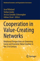 Jessica Geraldo Schwengber, Jessica Geraldo Schwengber et al, Stefan Linder, Josef Wieland, Adrian Zicari - Cooperation in Value-Creating Networks