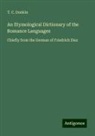 T. C. Donkin - An Etymological Dictionary of the Romance Languages