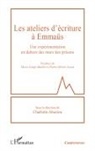 Les ateliers d'écriture à Emmaüs
