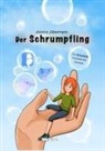 Jessica Jübermann, Jennifer Schreiner - Der Schrumpfling