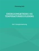 Flemming Dela - Energiomsætning og Temperaturregulering