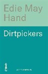 Edie May Hand - Dirtpickers