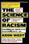 Keon West - The Science of Racism