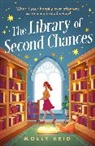 Molly Reid - The Library of Second Chances