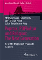 Jan Christian Pinsch u a, Stephanie Lerke, Simon Luthe, Jan Christian Pinsch, Julian Sengelmann - Popmix, POPkultur und Religion: The Next Generation