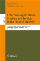 Madhushi Bandara, Rob Gleasure, Jonas Hedman - Enterprise Applications, Markets and Services in the Finance Industry