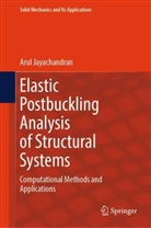 Arul Jayachandran - Elastic Postbuckling Analysis of Structural Systems