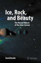 David Brodie - Ice, Rock, and Beauty
