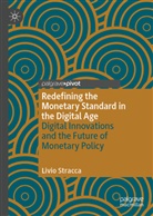 Livio Stracca - Redefining the Monetary Standard in the Digital Age