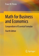 Franz W Peren, Franz W. Peren - Math for Business and Economics
