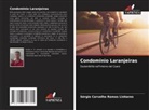 Sérgio Carvalho Ramos Linhares - Condominio Laranjeiras