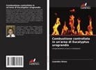 Leandro Alves - Combustione controllata in un'area di Eucalyptus urograndis