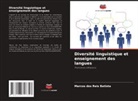 Marcos dos Reis Batista - Diversité linguistique et enseignement des langues