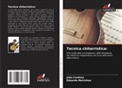 João Cardoso, Eduardo Meirinhos - Tecnica chitarristica:
