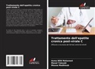 Asma Ben Mohamed, Mouna Medhioub, Manel Yakoubi - Trattamento dell'epatite cronica post-virale C