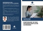 Taner Hosseini, Evgen¿ya Yugay, Evgeniya Yugay - EINFÜHRUNG IN DAS WISSENSCHAFTLICHE SCHREIBEN
