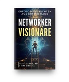 Your Golden Business - Oswald &amp; Simme, Your Golden Business - Oswald &amp; Simmerle GbR - Networker Visionäre