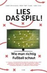 Márk Soós, Christophe Szabó, Péter Szabó, Daniel Hirsch - Lies das Spiel!