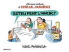 Manel Fontdevila, Ricky Gil Giner - Les noves aventures d'Emília i Maurici 2, Esteu fent l'amor?