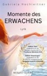 Gabriela Hochleitner - Momente des Erwachens