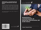 Yasser Hussein Eissa - Aislamiento y caracterización de bacterias hidrolizantes del ácido tánico
