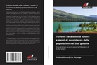 Sabina Benedicto Kabuga - Turismo basato sulla natura e mezzi di sussistenza delle popolazioni nel Sud globale